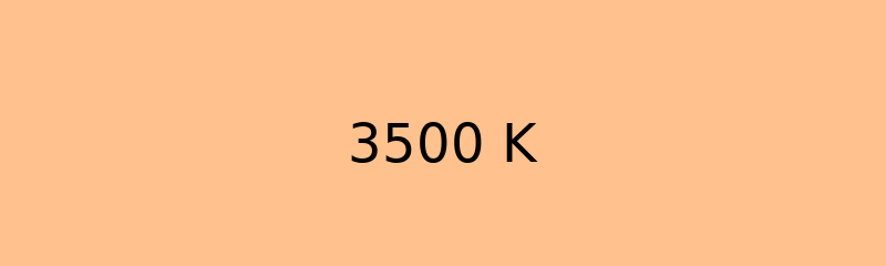 3500 Kelvin - Neutral white
