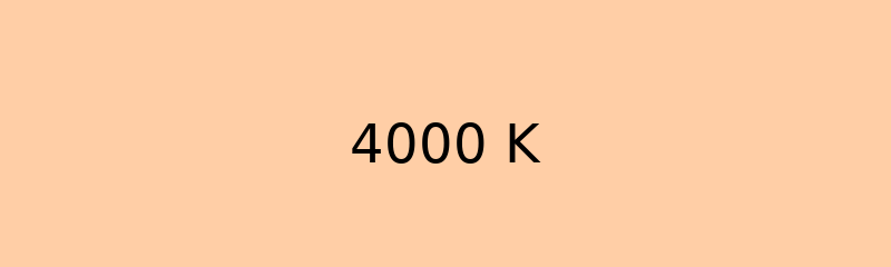 4000 Kelvin - Cool white
